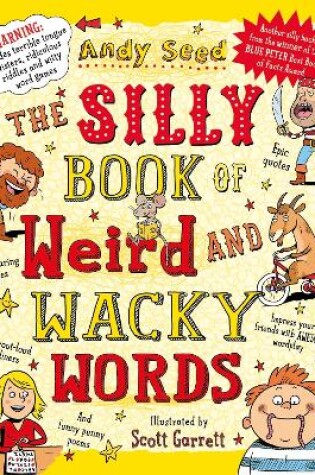 Cover of The Silly Book of Weird and Wacky Words