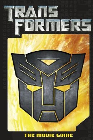 Cover of Transformers the Movie Guide