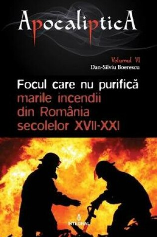 Cover of Focul care nu purifică