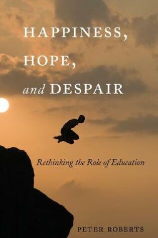 Cover of Happiness, Hope, and Despair