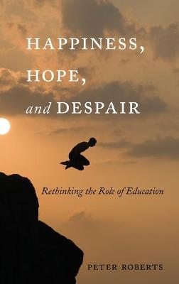 Book cover for Happiness, Hope, and Despair