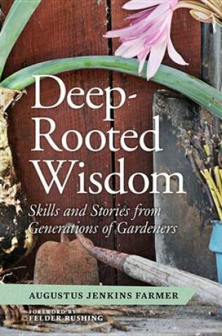 Cover of Deep-Rooted Wisdom