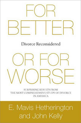 Book cover for For Better or For Worse: Divorce Reconsidered