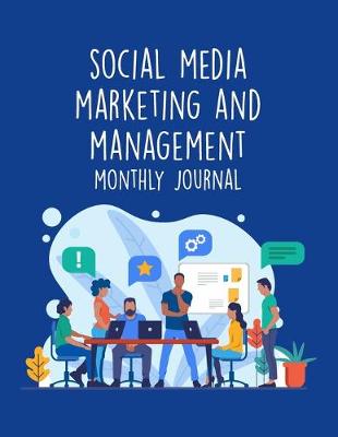 Book cover for Social Media Marketing And Management Monthly Journal