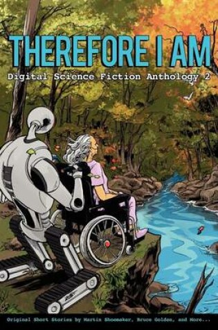 Cover of Therefore I Am - Digital Science Fiction Anthology 2