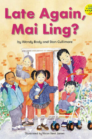 Cover of Late Again, Mai-Ling Read-Aloud