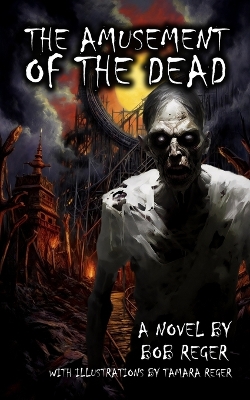 Book cover for The Amusement of the Dead