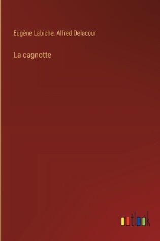 Cover of La cagnotte