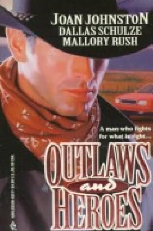 Cover of Outlaws and Heroes