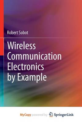 Book cover for Wireless Communication Electronics by Example