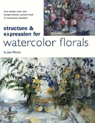 Book cover for Structure and Expression for Watercolor Florals