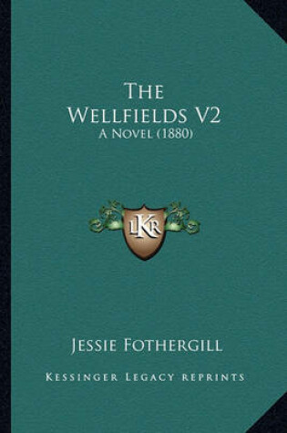 Cover of The Wellfields V2