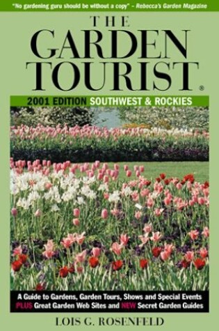 Cover of Garden Tourist Southwest and Rockies