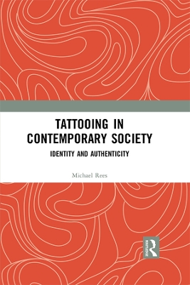 Book cover for Tattooing in Contemporary Society