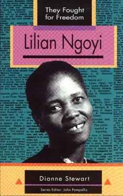 Cover of They Fought for Freedom: Lilian Ngoyi: Grade 10 - 12