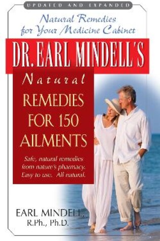 Cover of Dr. Earl Mindell's Natural Remedies for 150 Ailments