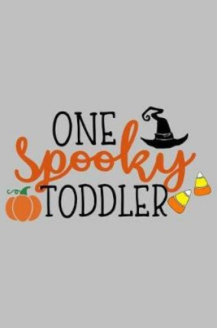 Cover of One Spooky Toddler