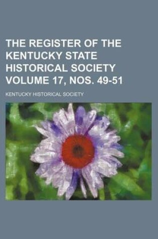 Cover of The Register of the Kentucky State Historical Society Volume 17, Nos. 49-51