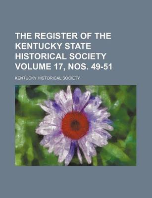 Book cover for The Register of the Kentucky State Historical Society Volume 17, Nos. 49-51