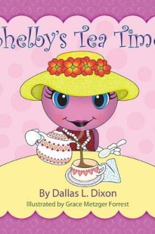 Cover of Shelby's Tea Time