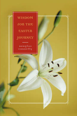 Cover of Wisdom for the Easter Journey