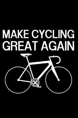 Book cover for Make Cycling Great Again