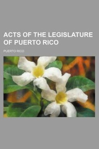 Cover of Acts of the Legislature of Puerto Rico