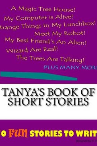 Cover of Tanya's Book Of Short Stories