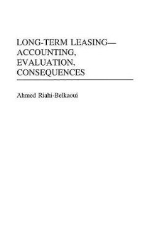 Cover of Long-Term Leasing -- Accounting, Evaluation, Consequences