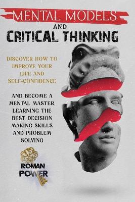 Book cover for Mental Models and Critical Thinking