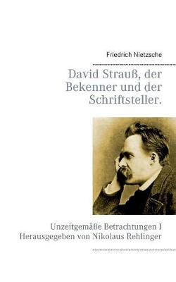 Book cover for David Strauss, der Bekenner und der Schriftsteller.