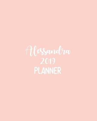 Book cover for Alessandra 2019 Planner