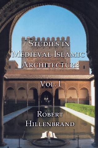 Cover of Studies in Medieval Islamic Art