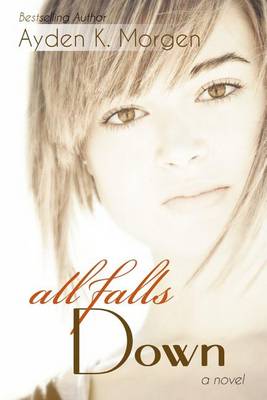 Book cover for All Falls Down