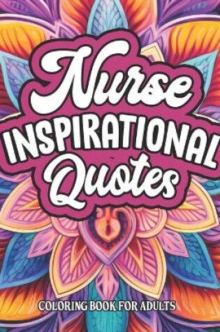 Cover of Medical Nurse Coloring & Quotes