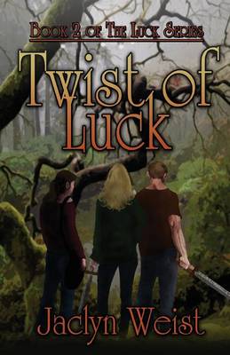 Book cover for Twist of Luck [Book 2 of the Luck Series]