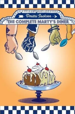 Cover of The Complete Marty's Diner