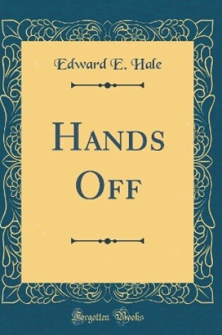 Cover of Hands Off (Classic Reprint)