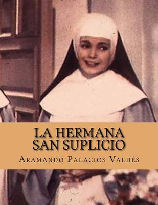 Book cover for La hermana San Suplicio