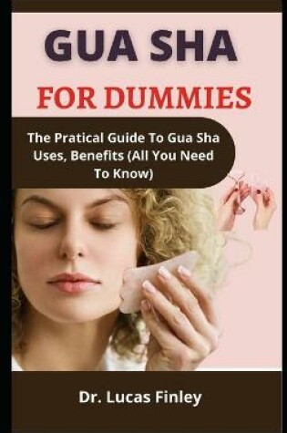 Cover of Gua Sha For Dummies