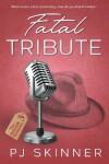 Book cover for Fatal Tribute