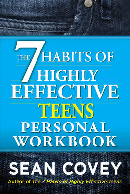 Book cover for The 7 Habits of Highly Effective Teenagers Personal Workbook