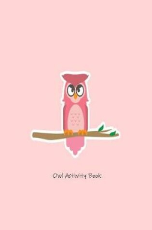 Cover of Owl Activity Book