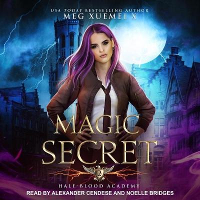 Book cover for Half-Blood Academy 2: Magic Secret