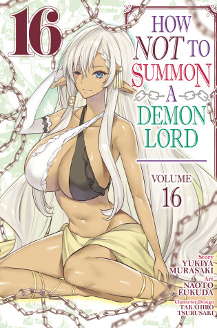 Cover of How NOT to Summon a Demon Lord (Manga) Vol. 16