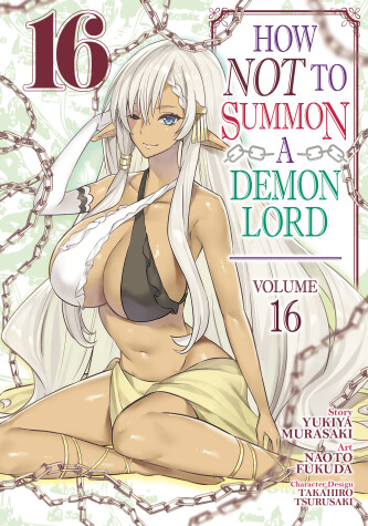 Cover of How NOT to Summon a Demon Lord (Manga) Vol. 16