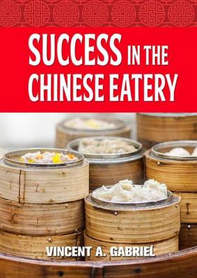 Book cover for Success in the Chinese Eatery