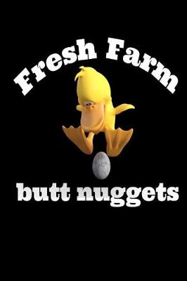 Book cover for Fresh Farm Butt Nuggets