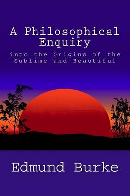 Book cover for A Philosophical Enquiry into the Origins of the Sublime and Beautiful
