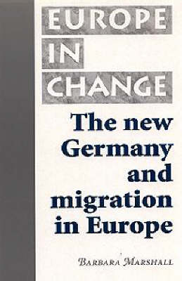 Book cover for The New Germany and Migration in Europe